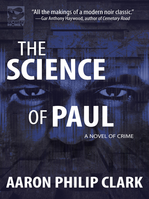 Title details for The Science of Paul by Aaron Philip Clark - Available